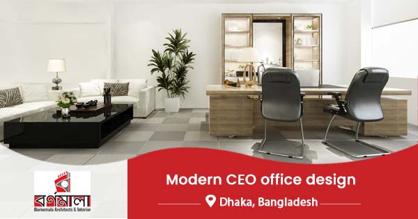 Modern CEO office design in Bangladesh