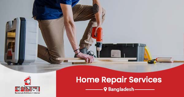 Home Repair Services in Bangladesh